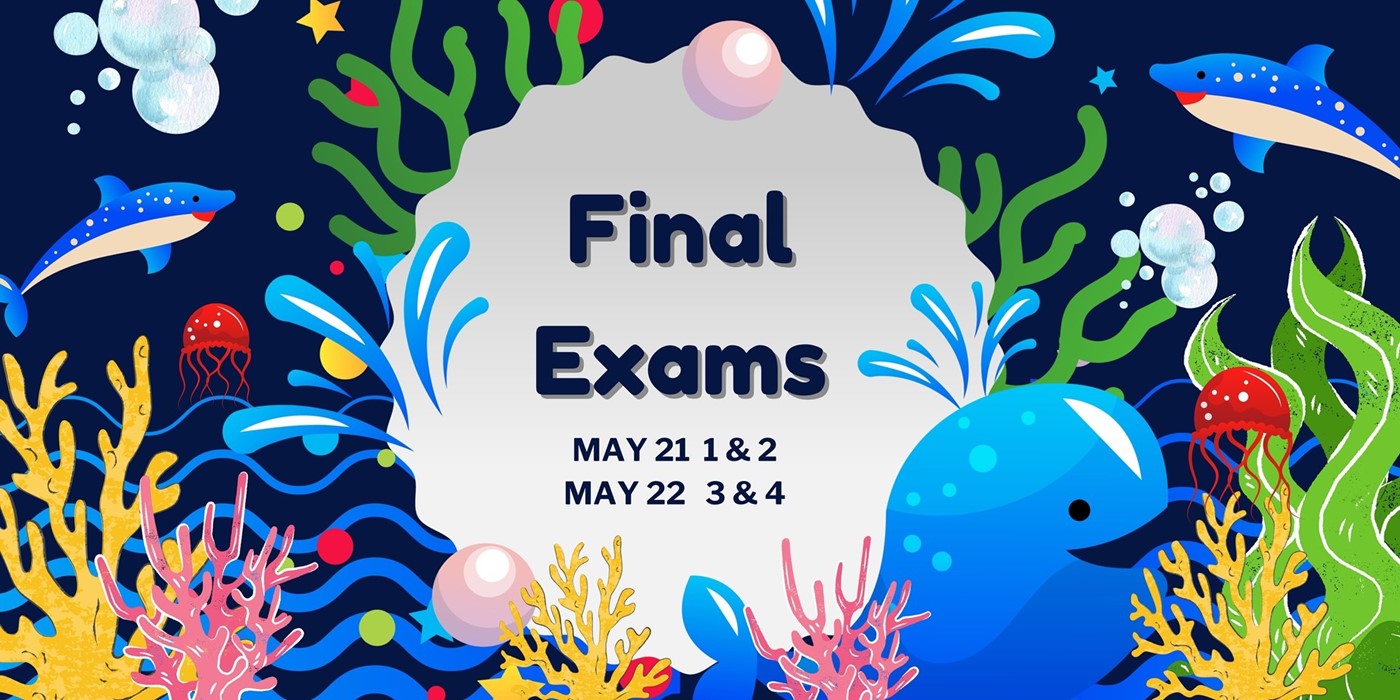 Final Exams May 2024