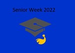Senior Week 2022